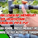 Panduan lengkap membuat instalasi hidroponik sistem nft dan dft dari ...